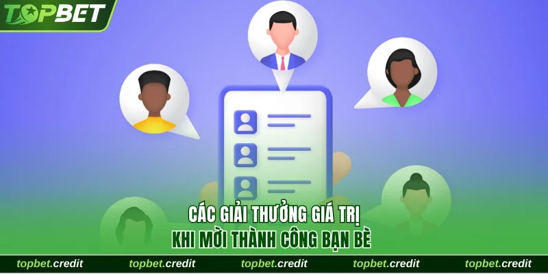 Khuyến mãi giới thiệu bạn chơi 3 Các giải thưởng giá trị khi mời thành công bạn bè