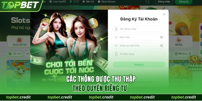 Các thông được thu thập theo quyền riêng tư