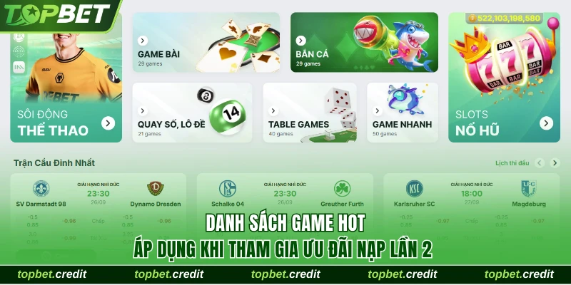 Danh sách game áp dụng khi tham gia ưu đãi