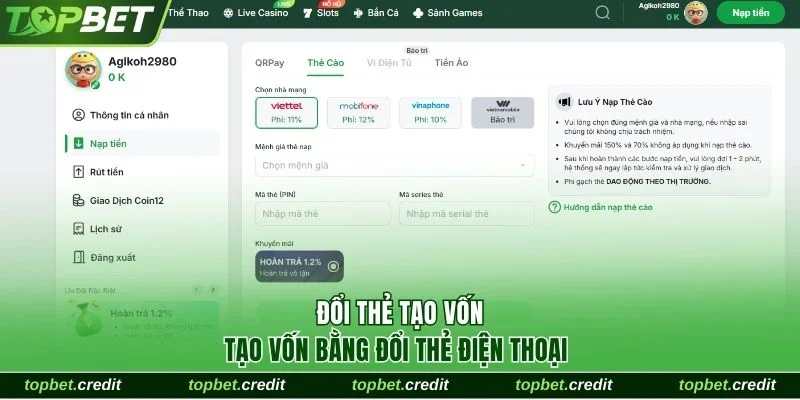 Tạo vốn cá cược Topbet bằng thẻ cào điện thoại 